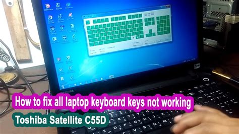 How To Fix All Laptop Keyboard Keys Not Working Toshiba Satellite C55d Youtube