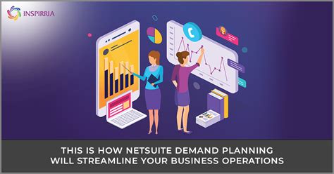 This Is How NetSuite Demand Planning Will Streamline Your Business