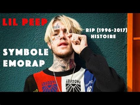 Lil Peep LE SYMBOLE EMORAP Histoire YouTube