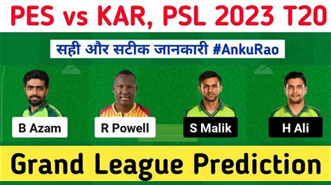 Pes Vs Kar Dream11 Prediction Pes Vs Kar Dream11 Prediction Today