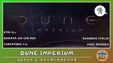 Dune Imperium Setup E Regolamento In Italiano Tutorial SUB ITA