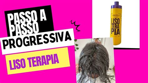 Passo A Passo Da Progressiva Liso Terapia Boa Youtube