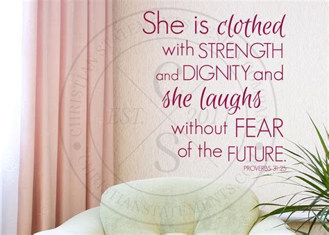 She Is Clothed With Strength Vinyl Wall Statement Proverbs 31 25