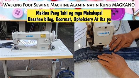 Ano Nga Ba Ang Makina Na Magandang Gamitin Sa Pananahi Ng Mga Makakapal