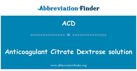 Acd Significa Solución Anticoagulante De Citrato Dextrosa