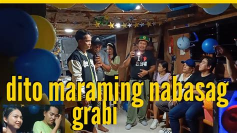 Dito Maraming Nabasag Grabi Valsantosmatubang Roelofmalalag YouTube