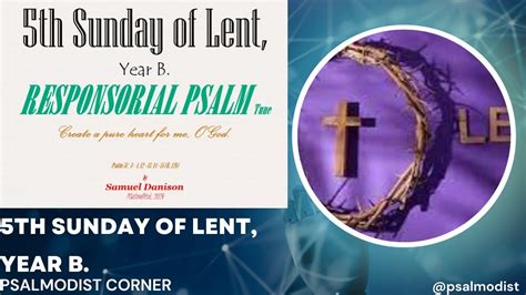 5th Sunday Of Lent Year B Responsorial Tune Create A Pure Heart