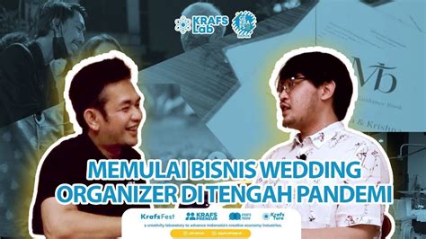 MEMULAI BISNIS WEDDING ORGANIZER D TENGAH PANDEMI YouTube