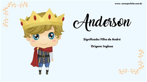 Significado Do Nome Anderson Nome Perfeito