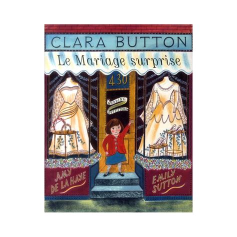 Livre Illustr Enfants Clara Button Le Mariage Surprise