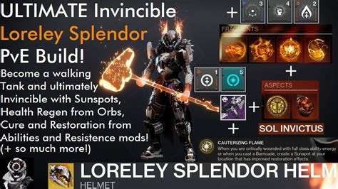 Destiny 2 The Ultimate Invincible Titan Loreley Splendor Pve Build