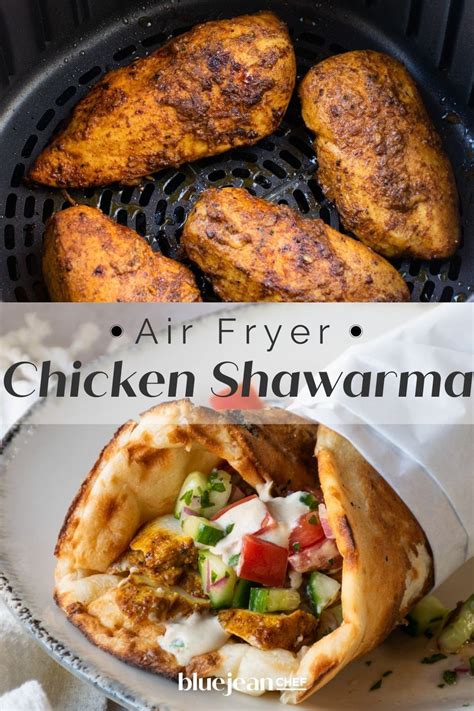 Air Fryer Chicken Shawarma Wrap Blue Jean Chef Meredith Laurence Recipe Air Fryer