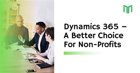 Dynamics A Better Choice For Non Profits