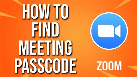 How To Find Meeting Passcode Zoom Tutorial Youtube