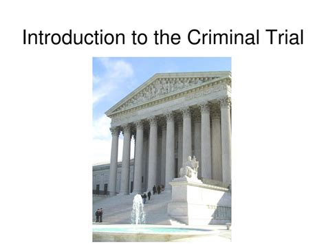 Introduction To The Criminal Trial Ppt Download