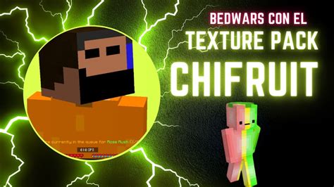 Bedwars Con El Texture Pack De Chifruit Youtube