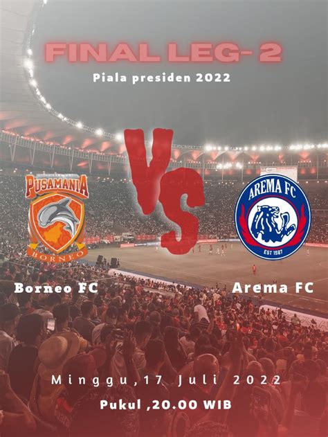 LINK Live Streaming FINAL Piala Presiden 2022 Borneo FC VS Arema FC