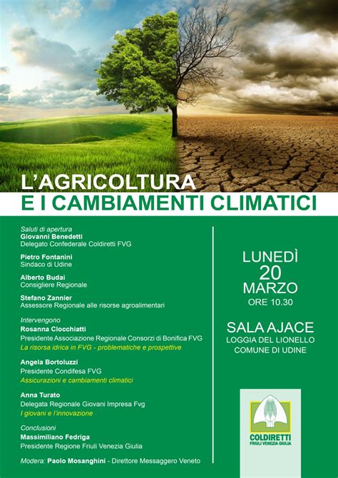 Lagricoltura E I Cambiamenti Climatici Convegno Di Coldiretti Fvg