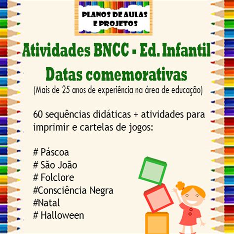 Plano De Aulas Datas Comemorativas BNCC Ed Infantil Shana