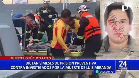 Luis Miranda Dictan Meses De Prisi N Preventiva Contra Presuntos