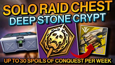 Destiny 2 FIRST Deep Stone Crypt Raid Chest SOLO 30 SPOILS OF