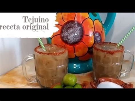 Como Hacer Tejuino Receta Original De Guadalajara Jalisco Bebida