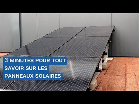 Installation Panneaux Solaires Tout Savoir En 3 Minutes YouTube