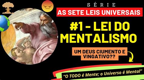 1 LEI DO MENTALISMO Descomplicando as Sete Leis Herméticas de