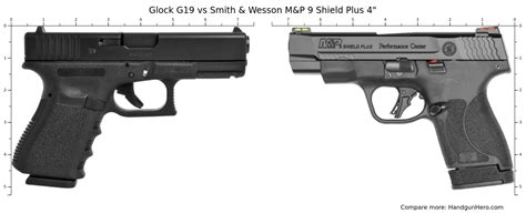 Glock G19 Vs Smith Wesson M P 9 Shield Plus 4 Size Comparison