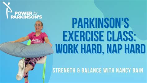 Fun Balance Workout With Nancy Bain Power For Parkinsons Exercise