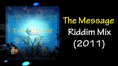 The Message Riddim Mix 2011 YouTube