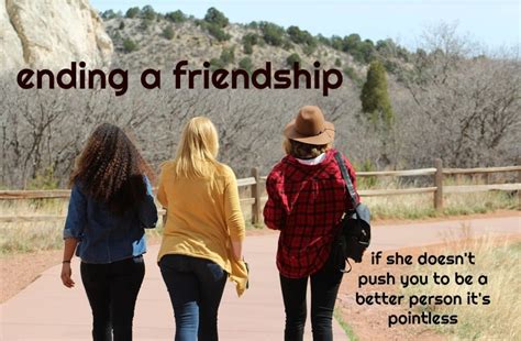 7 Signs That Its Time To End A Friendship Pairedlife