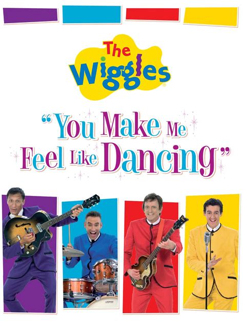 Prime Video The Wiggles You Make Me Feel Like Dancing