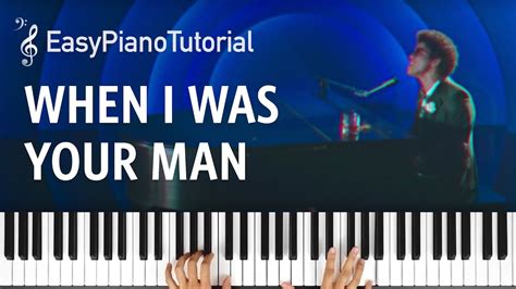 When I Was Your Man Bruno Mars Piano Tutorial Free Sheet Music Youtube