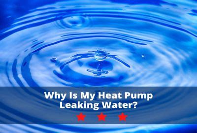 Why Is My Heat Pump Leaking Water? • Ingrams Water & Air