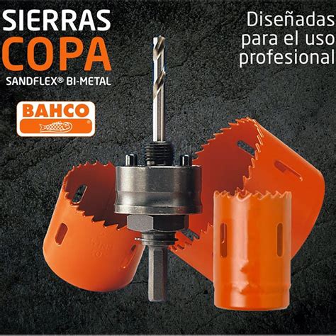 Sierra Copa Bahco Sandflex Bi Metal 14 Mm Lacce PernosKIM