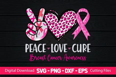 Peace Love Cure Breast Cancer Awareness Graphic By Craftartsvg