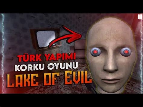 Lanetli gölde bir gece lake of evil mobil korku oyunu YouTube