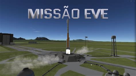 Kerbal Nasa Hard Missão Eve YouTube