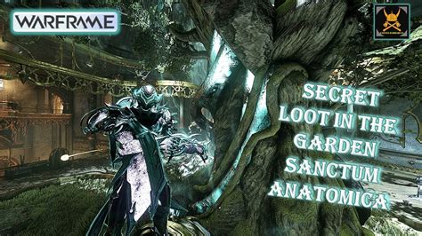 Warframe Guide Secret Locations GARDEN ROOM SANCTUM ANATOMICA YouTube