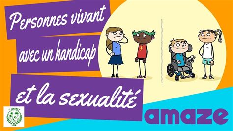 Personnes Vivant Avec Un Handicap Et La Sexualit Youtube