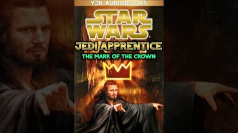 Star Wars Jedi Apprentice Book The Mark Of The Crown Full