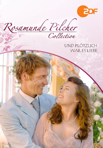 Rosamunde Pilcher Und Pl Tzlich War Es Liebe Movies On Google Play