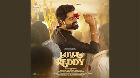 Love Reddy Title Track Youtube