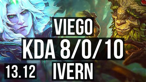 VIEGO Vs IVERN JNG 8 0 10 2 4M Mastery Legendary 500 Games