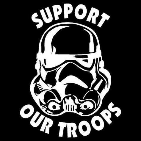 Star Wars Storm Trooper Support Our Troops Decal Stickers A