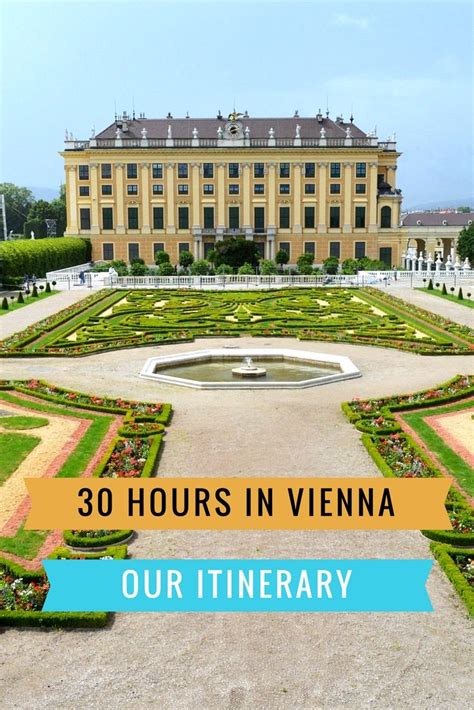 Hours In Vienna Travel Itinerary What To See And Do Interesting