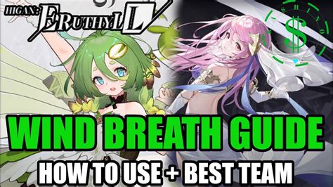 Wind Breath Guide How To Build The Best Team How It Works Higan