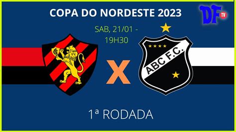 AO VIVO SPORT X ABC COPA DO NORDESTE 2023 21 01 23 NARRAÇÃO