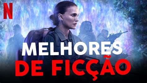 5 Melhores Filmes De FicÇÃo CientÍfica Na Netflix Youtube